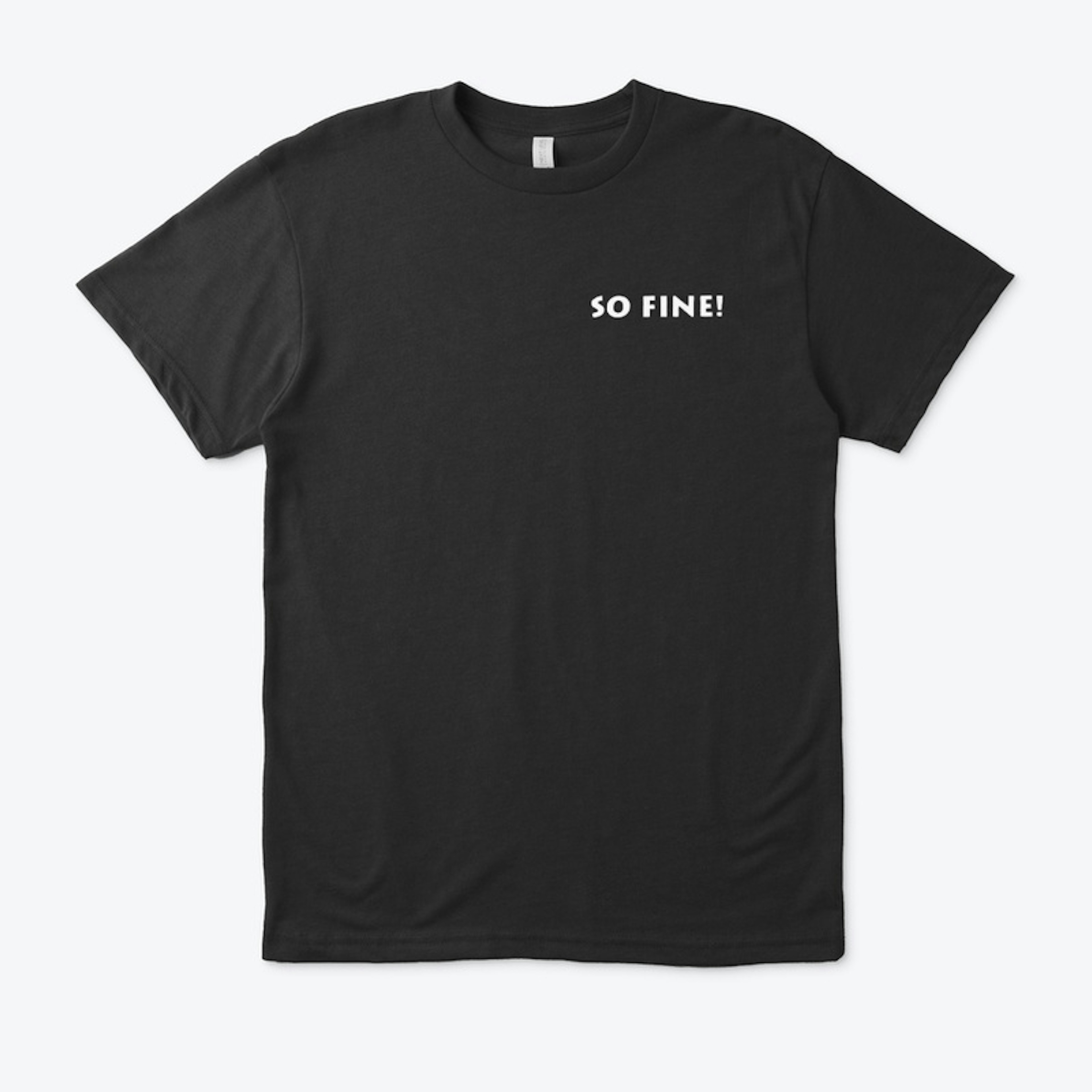 So Fine | T-shirt